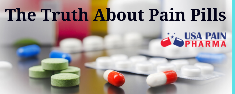 The Truth About Pain Pills